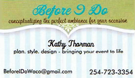 Kathy Thorman - Before I Do - Wedding & Event Coordinator - Waco, Texas