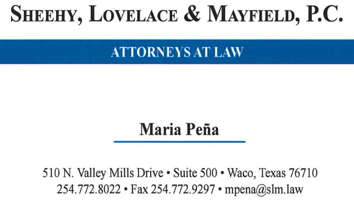 Maria Pena Waco Attorney Sheehy, Lovelace & Mayfield, PC