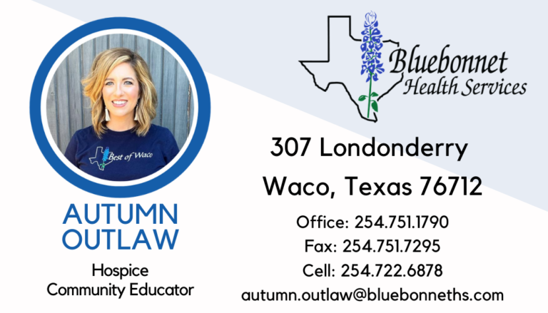 Bluebonnet Health Services  Hospice Waco - Autumn Outlaw