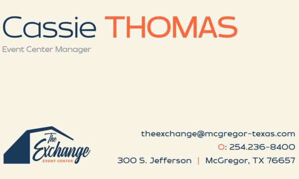 The Exchange Event Center Cassie Thomas McGregor Texas