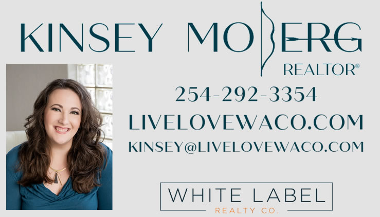 Kinsey Moberg Realtor White Label Realty Co Waco