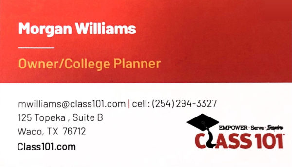 College Planner Morgan Williams Class 101 Waco Texas