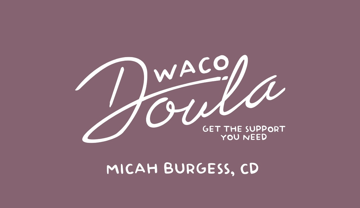 Micha Burgess, CD Waco Doula