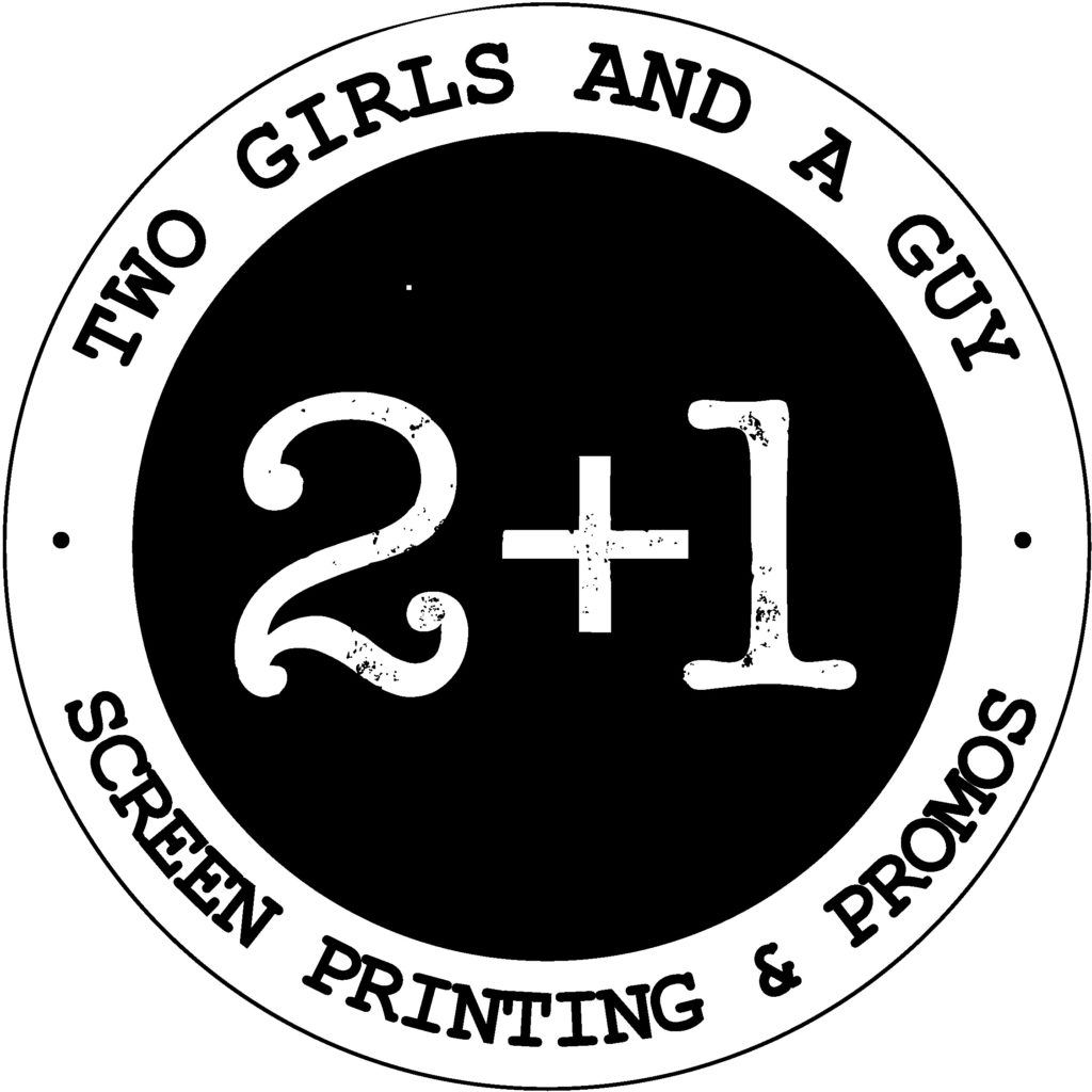 Two Girls And A Guy Screen Printing & Promos Waco, Texas
