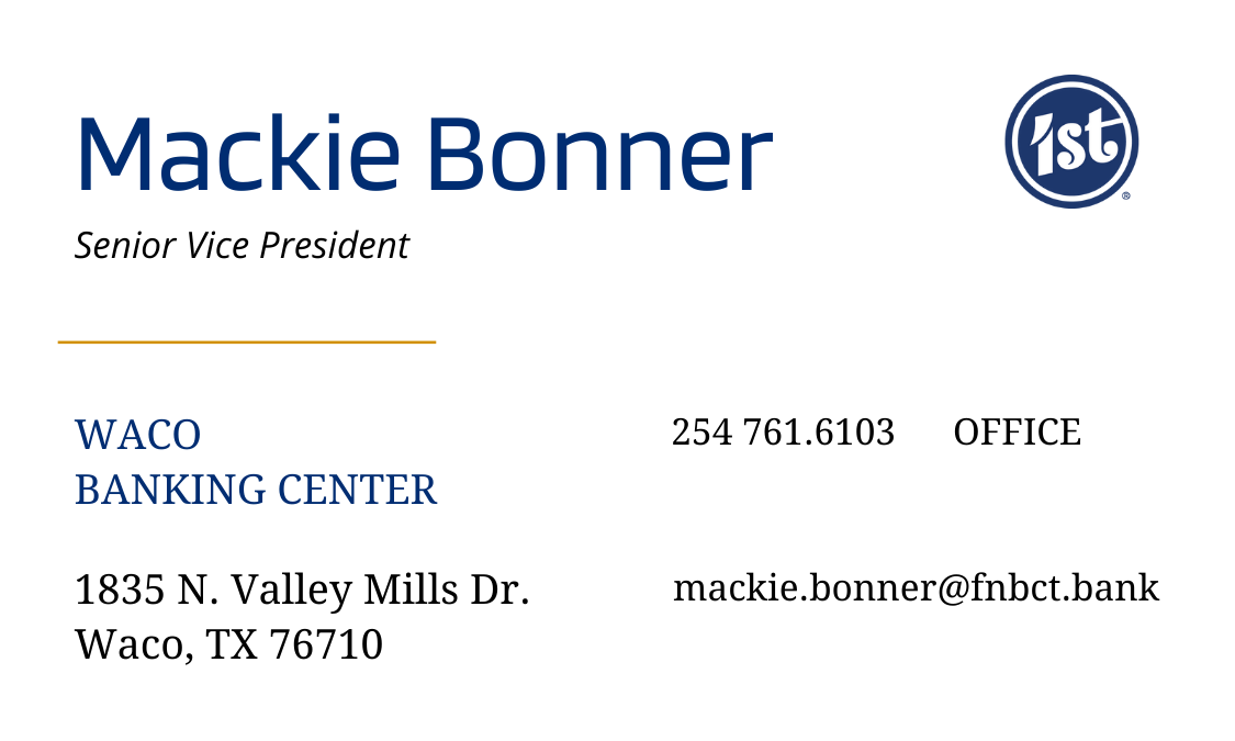 Mackie Bonner -  The First National Bank of Central Texas