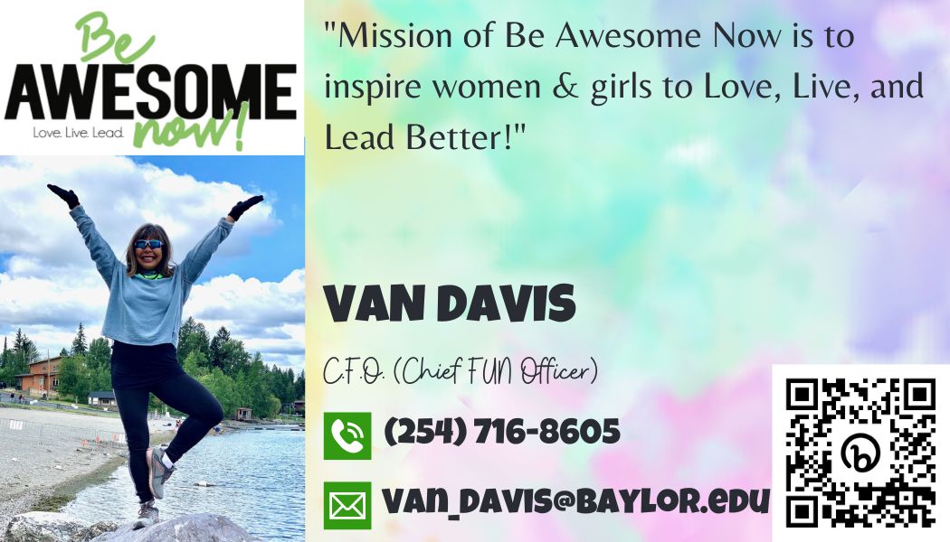 Van Davis - Be Awesome Now Waco