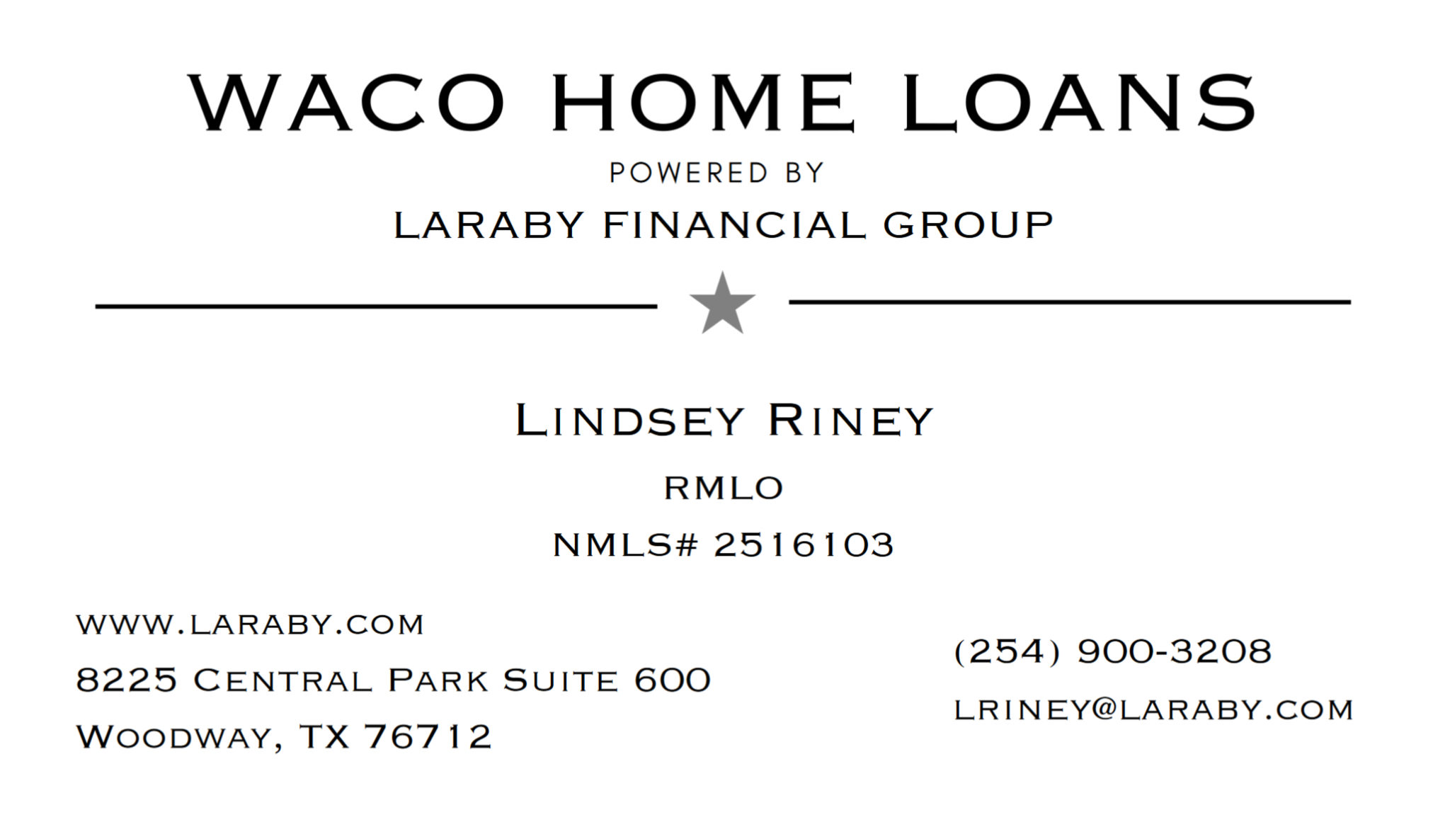 Waco Home Loans Laraby Financial Group Lindsey Riney