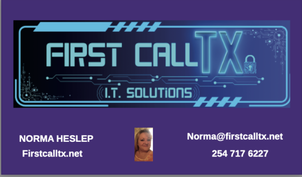 First Call TX IT Solutions Waco, Texas - Norma Heslep