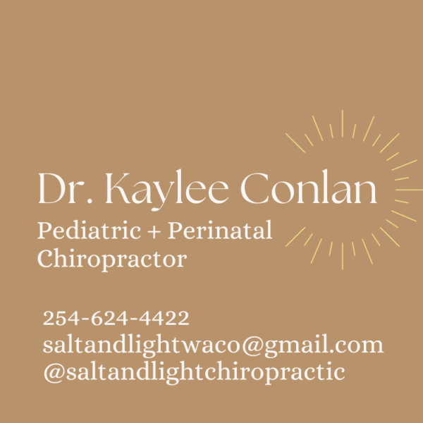 Salt + Light Waco, Pediatric + Perinatal Chiropractic Kaylee Conlan