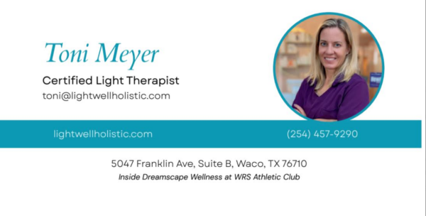 Toni Meyer Light Well Holistic Certified Light Therapist Waco, Texas