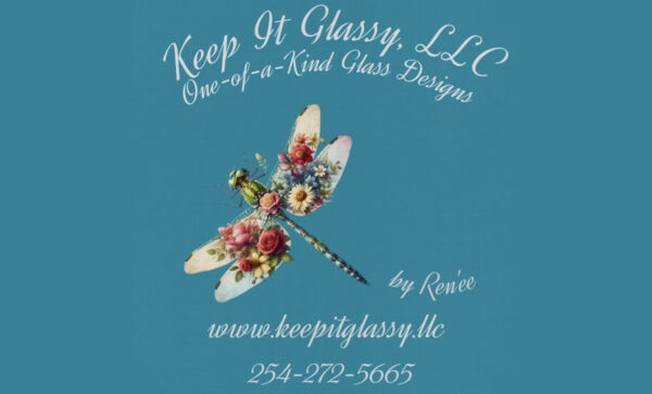 Keep It Glassy Rene Martin Waco, Texas