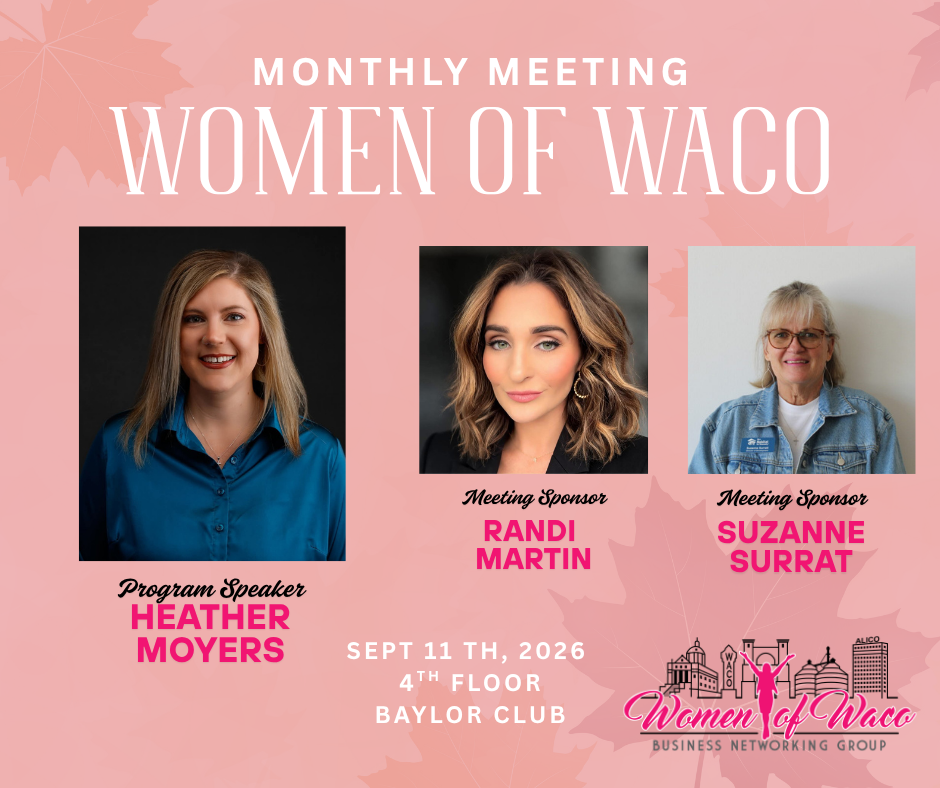 Women of Waco Business Networking Meeting September 2026